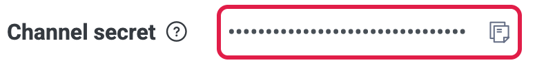 The Channel secret row on the LINE Basic settings tab, with the value and its copy icon highlighted