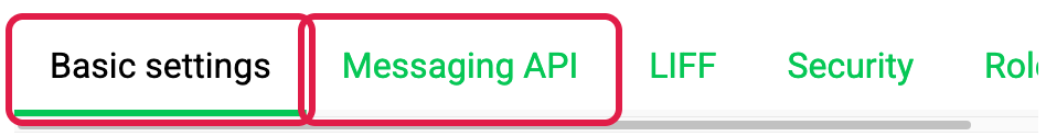 The channel tab bar in the LINE Developers Console with the Basic settings and Messaging API tabs highlighted